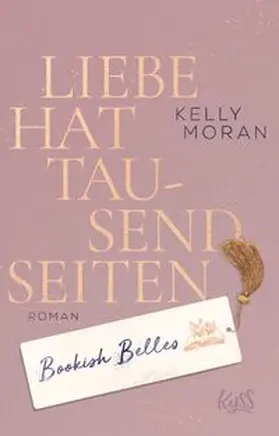 Moran |  Bookish Belles - Liebe hat tausend Seiten | Buch |  Sack Fachmedien