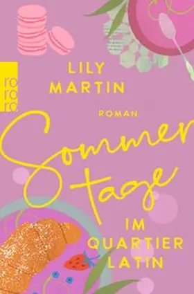 Martin |  Sommertage im Quartier Latin | Buch |  Sack Fachmedien