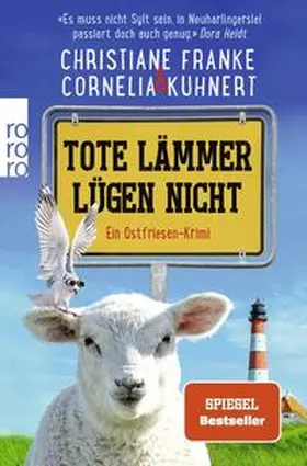 Franke / Kuhnert |  Tote Lämmer lügen nicht | Buch |  Sack Fachmedien