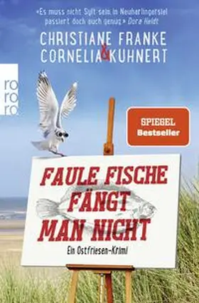 Franke / Kuhnert |  Faule Fische fängt man nicht | Buch |  Sack Fachmedien