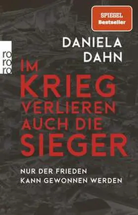 Dahn |  Im Krieg verlieren auch die Sieger | Buch |  Sack Fachmedien