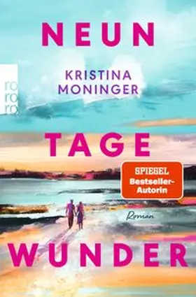 Moninger |  Neun Tage Wunder | Buch |  Sack Fachmedien