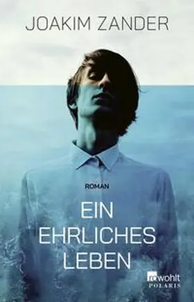 Zander |  Ein ehrliches Leben | Buch |  Sack Fachmedien