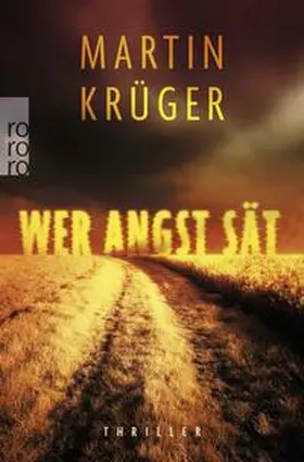 Krüger |  Wer Angst sät | Buch |  Sack Fachmedien