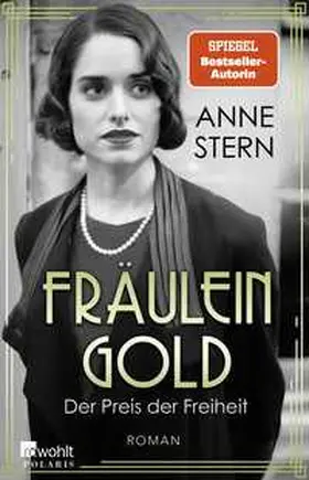 Stern |  Fräulein Gold: Der Preis der Freiheit | Buch |  Sack Fachmedien