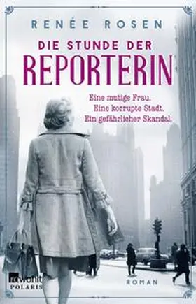 Rosen |  Die Stunde der Reporterin | Buch |  Sack Fachmedien