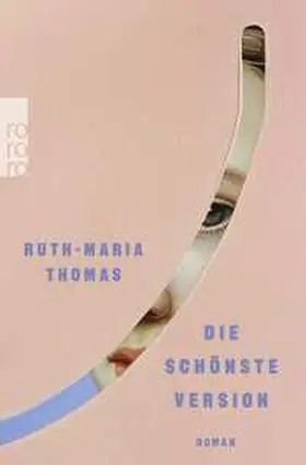 Thomas |  Die schönste Version | Buch |  Sack Fachmedien