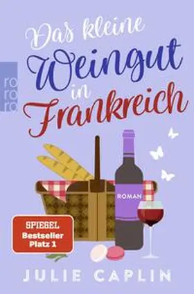 Caplin |  Das kleine Weingut in Frankreich | Buch |  Sack Fachmedien