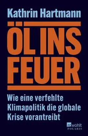 Hartmann |  Öl ins Feuer | Buch |  Sack Fachmedien