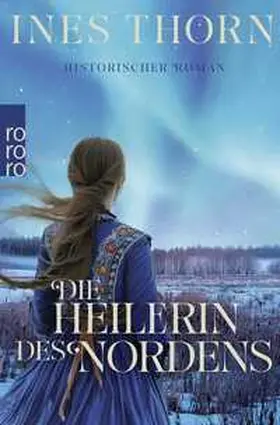 Thorn |  Die Heilerin des Nordens | Buch |  Sack Fachmedien