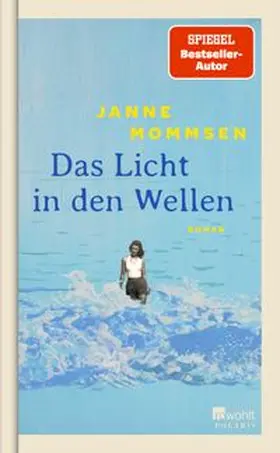 Mommsen |  Das Licht in den Wellen | Buch |  Sack Fachmedien