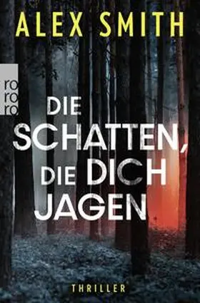 Smith |  Die Schatten, die dich jagen | Buch |  Sack Fachmedien