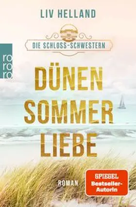 Helland |  Die Schloss-Schwestern: Dünensommerliebe | Buch |  Sack Fachmedien