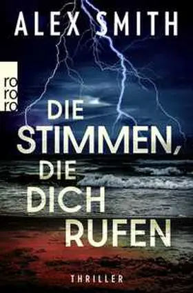 Smith |  Die Stimmen, die dich rufen | Buch |  Sack Fachmedien
