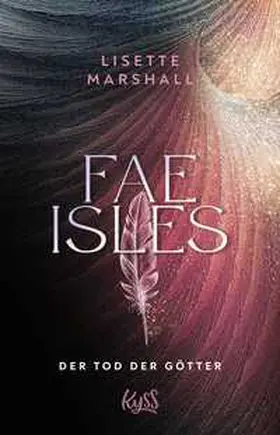 Marshall |  Fae Isles ¿ Der Tod der Götter | Buch |  Sack Fachmedien