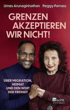 Arunagirinathan / Mendlewitsch / Parnass |  'Grenzen akzeptieren wir nicht!' | Buch |  Sack Fachmedien