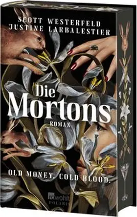 Westerfeld / Larbalestier |  Die Mortons | Buch |  Sack Fachmedien