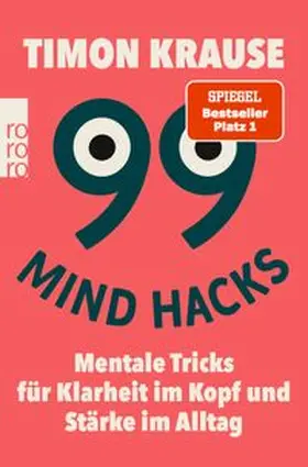 Krause |  99 Mind Hacks | Buch |  Sack Fachmedien