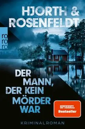 Hjorth / Rosenfeldt | Der Mann, der kein Mörder war | Buch | 978-3-499-01906-7 | www.sack.de