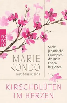 Kondo / Iida |  Kirschblüten im Herzen | Buch |  Sack Fachmedien