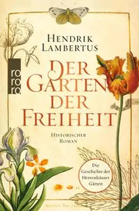 Lambertus |  Der Garten der Freiheit | Buch |  Sack Fachmedien