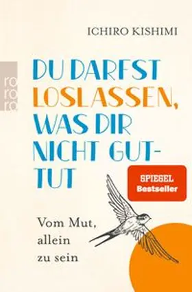 Kishimi |  Du darfst loslassen, was dir nicht guttut | Buch |  Sack Fachmedien