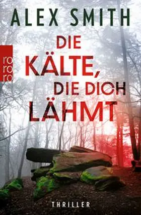 Smith |  Die Kälte, die dich lähmt | Buch |  Sack Fachmedien