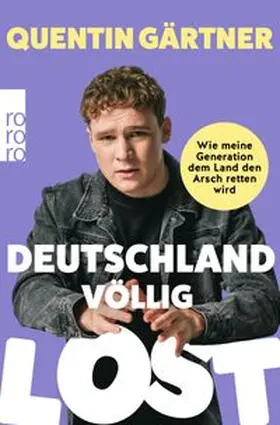 Gärtner |  Deutschland völlig lost | Buch |  Sack Fachmedien