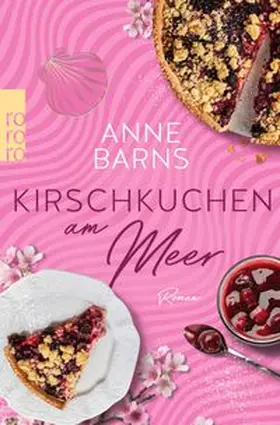Barns |  Kirschkuchen am Meer | Buch |  Sack Fachmedien