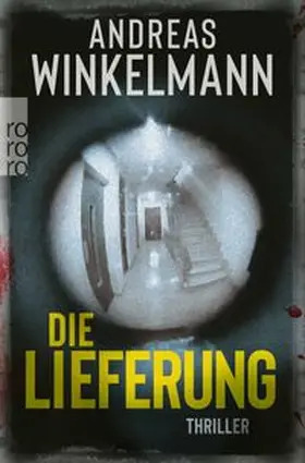 Winkelmann | Die Lieferung | Buch | 978-3-499-02133-6 | www.sack.de