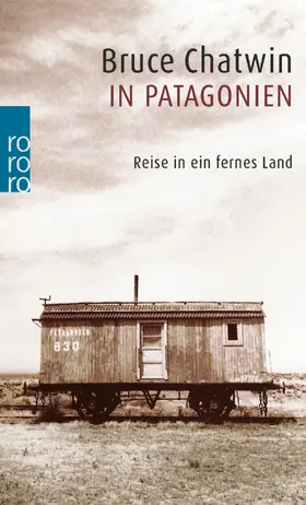 Chatwin |  In Patagonien | Buch |  Sack Fachmedien