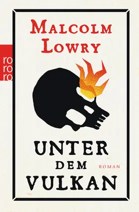 Lowry |  Unter dem Vulkan | Buch |  Sack Fachmedien