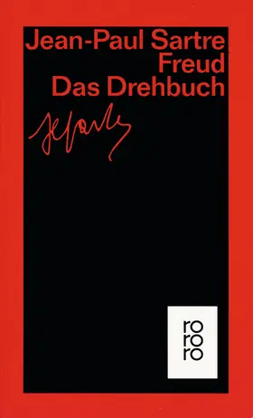 Sartre / Wroblewsky |  Freud. Das Drehbuch | Buch |  Sack Fachmedien