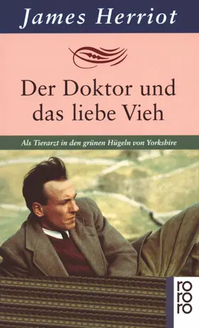 Herriot |  Der Doktor und das liebe Vieh | Buch |  Sack Fachmedien