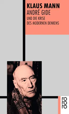 Mann |  André Gide und die Krise des modernen Denkens | Buch |  Sack Fachmedien