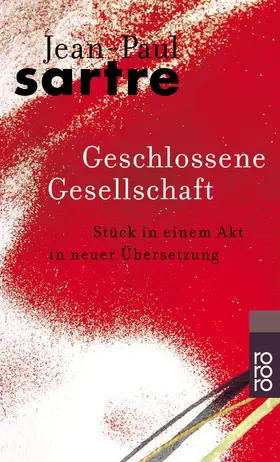 Sartre |  Geschlossene Gesellschaft | Buch |  Sack Fachmedien