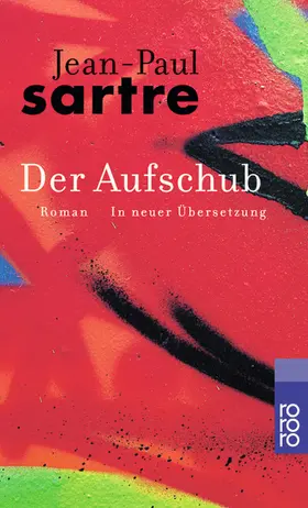 Sartre |  Der Aufschub | Buch |  Sack Fachmedien