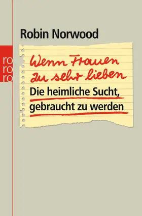 Norwood |  Wenn Frauen zu sehr lieben | Buch |  Sack Fachmedien