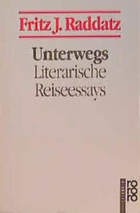 Raddatz |  Unterwegs | Buch |  Sack Fachmedien