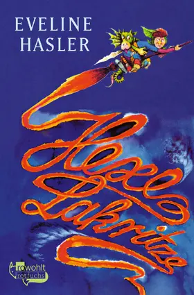 Hasler | Hexe Lakritze | Buch | 978-3-499-20273-5 | www.sack.de