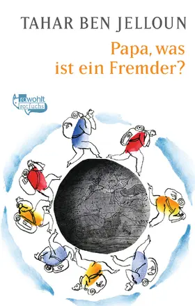 Ben Jelloun |  Papa, was ist ein Fremder? | Buch |  Sack Fachmedien