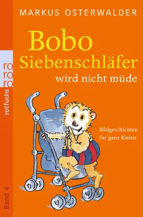 Osterwalder | Bobo Siebenschläfer wird nicht müde | Buch | 978-3-499-21649-7 | www.sack.de