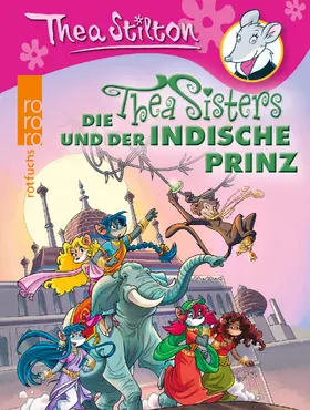 Stilton |  Die Thea Sisters und der indische Prinz | Buch |  Sack Fachmedien
