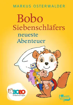 Osterwalder |  Bobo Siebenschläfers neueste Abenteuer | Buch |  Sack Fachmedien