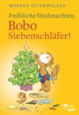 Osterwalder | Fröhliche Weihnachten, Bobo Siebenschläfer! | Buch | 978-3-499-21762-3 | www.sack.de
