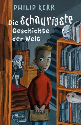 Kerr |  Die schaurigste Geschichte der Welt | Buch |  Sack Fachmedien