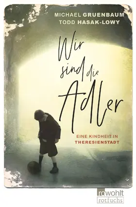 Gruenbaum / Hasak-Lowy |  Wir sind die Adler | Buch |  Sack Fachmedien