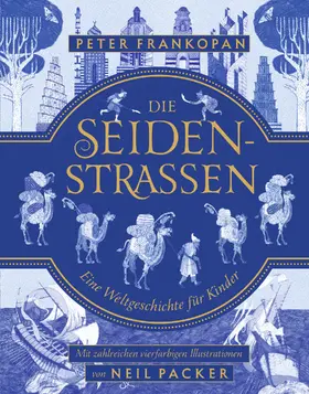 Frankopan | Die Seidenstraßen | Buch | 978-3-499-21827-9 | www.sack.de