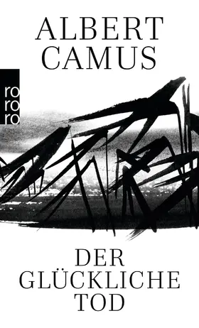 Camus |  Der glückliche Tod | Buch |  Sack Fachmedien