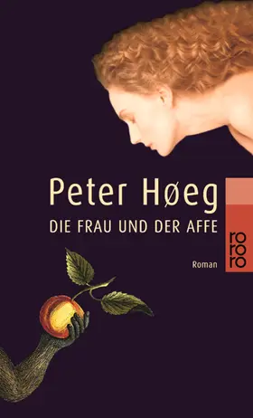 Høeg |  Die Frau und der Affe | Buch |  Sack Fachmedien